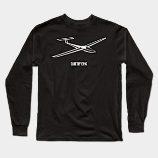 Quietly Epic Glider Pilot Sailplane Biplane aerial floating soaring Long Sleeve T-Shirt